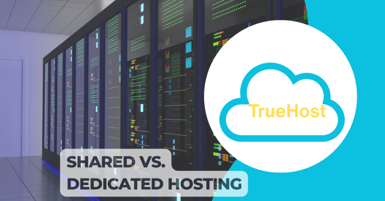 Shared vs dedicated hosting and the truehost logowith servers in the background