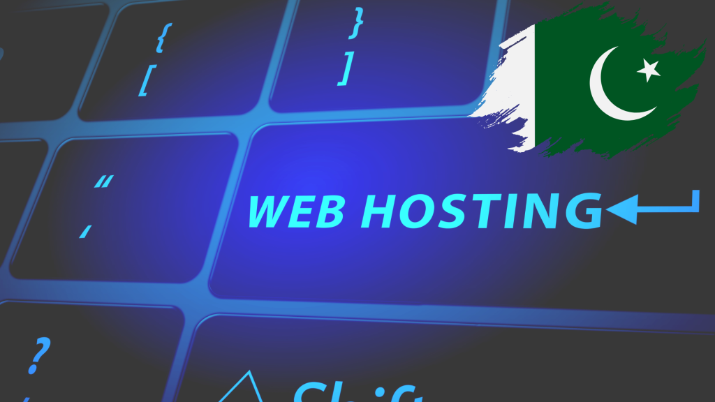 Shows the title web hosintin on a keyboard and the pakistan flag