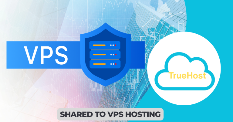 the vps graphic and the truehost logo and the title shared to vps hosting