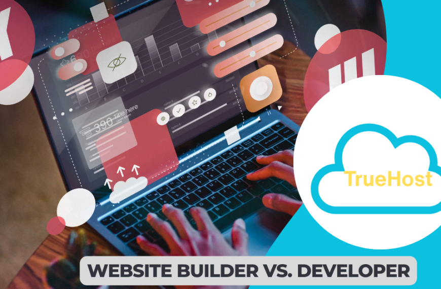 A man working on building a website on his laptop, the truehost logo and the title website builder