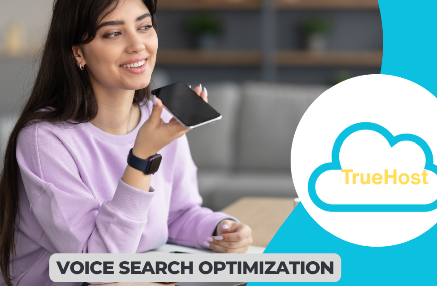 A womain doing a voice seearch on her phone, truehost logo and the title voice search optimization