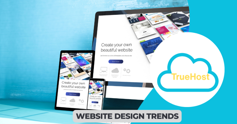 desktop, phone ad tablet with web creation on their display and the title website design trends as the title and the truehost logo