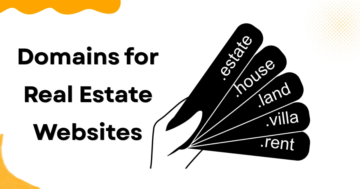 Domains for Real Estate Websites