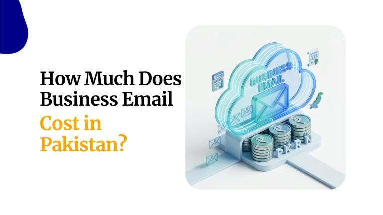 How Much Does Business Email Cost in Pakistan?