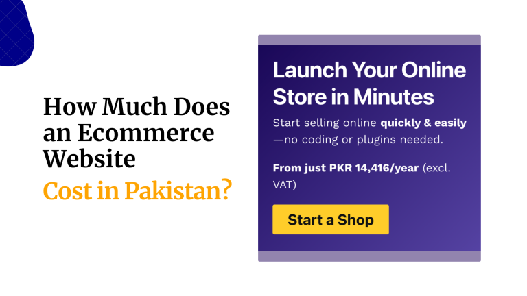 How Much Does an Ecommerce Website Cost in Pakistan?