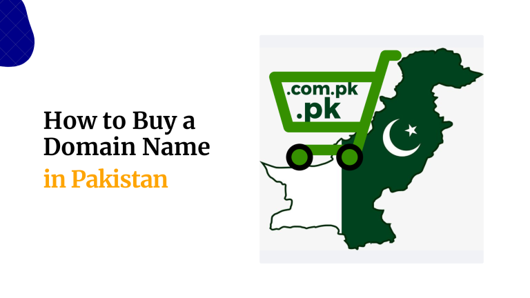 How to Buy a Domain Name in Pakistan