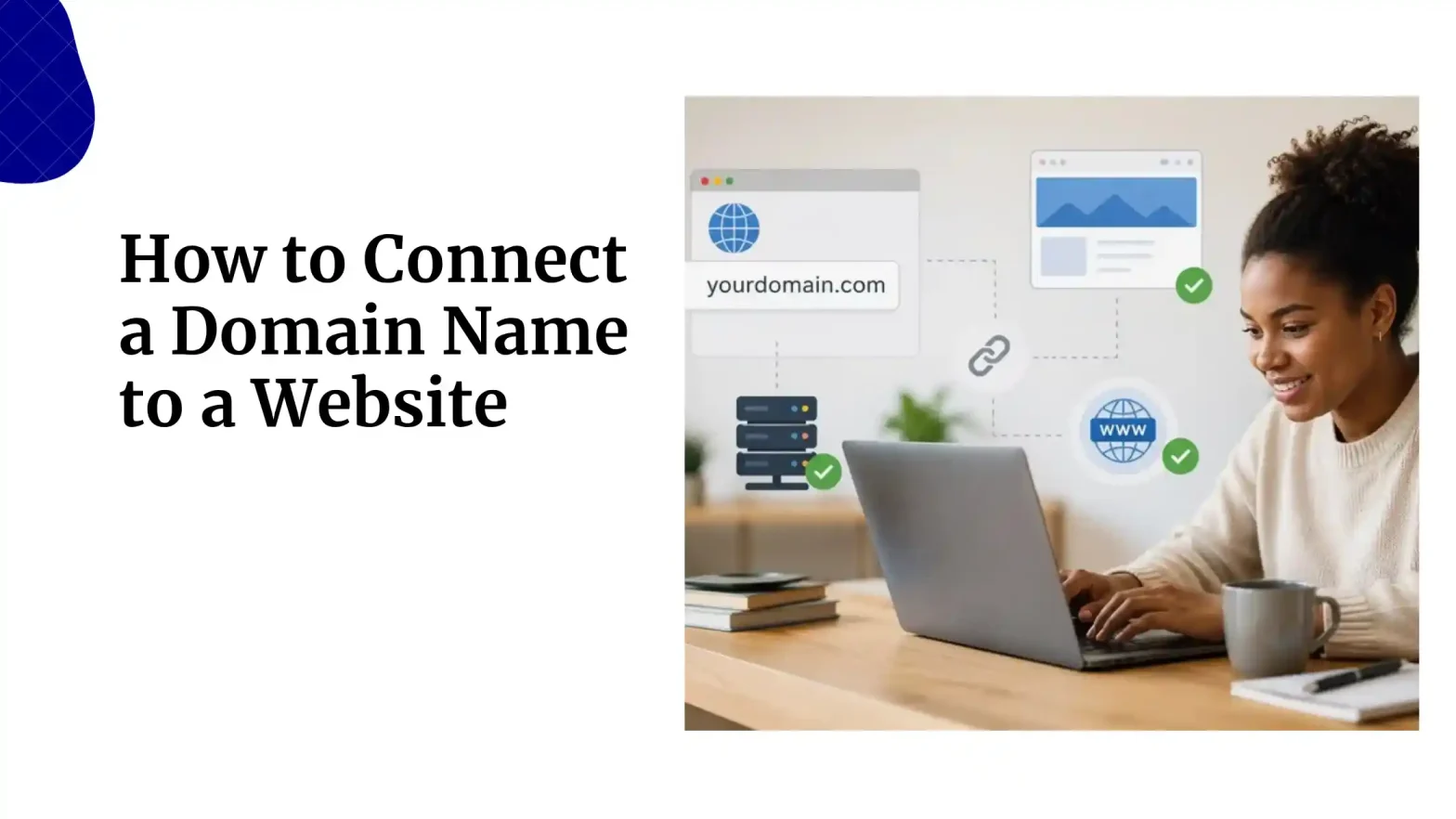 How to Connect a Domain Name to a Website