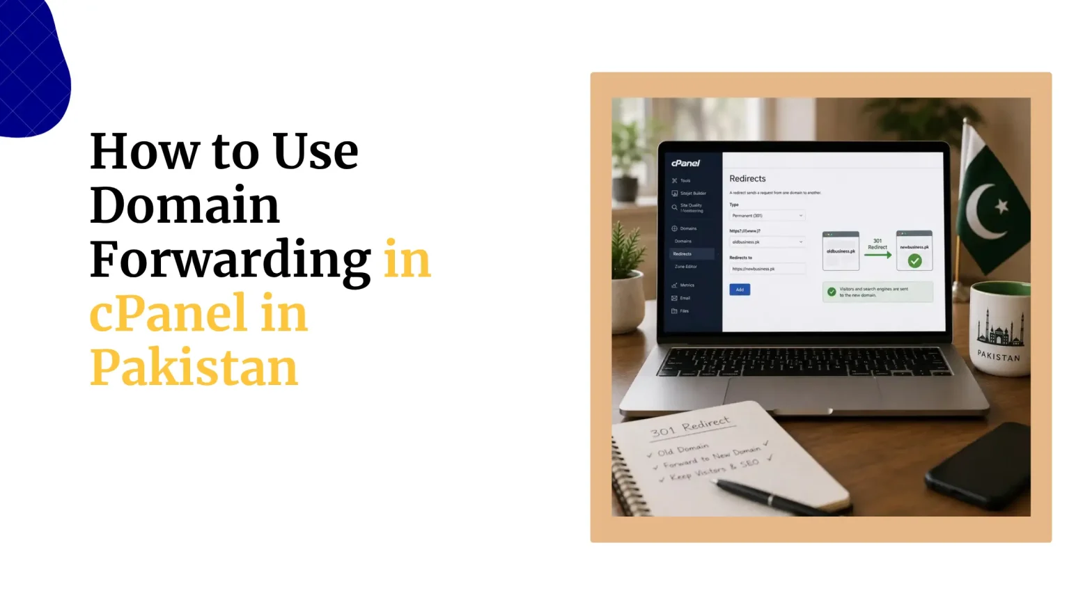 How to Use Domain Forwarding in cPanel in Pakistan