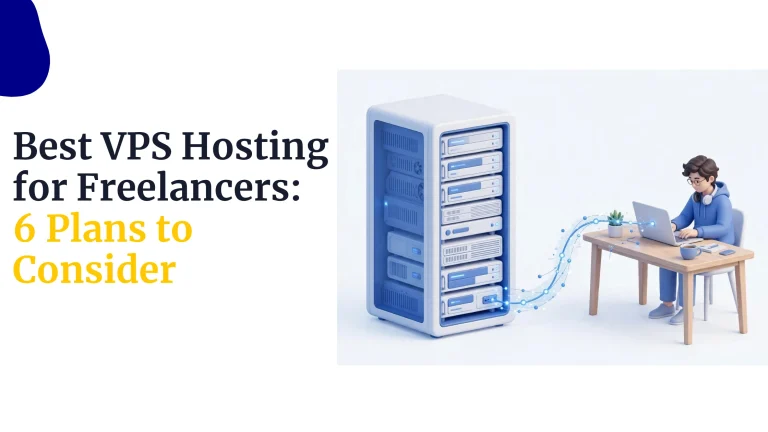 Best VPS Hosting for Freelancers