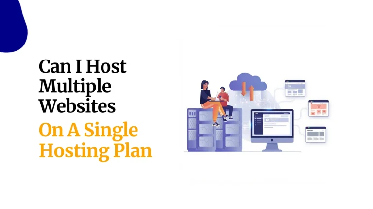 Can I Host Multiple Websites On A Single Hosting Plan