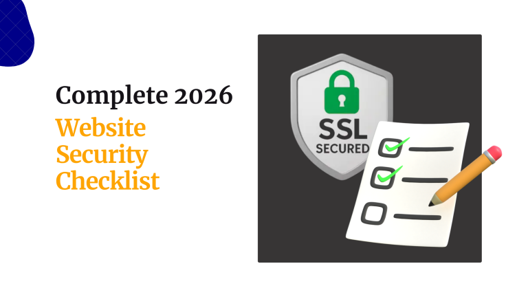 Complete 2026 Website Security Checklist