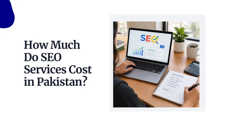 How Much Do SEO Services Cost in Pakistan?