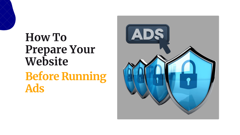 How To Prepare Your Website Before Running Ads