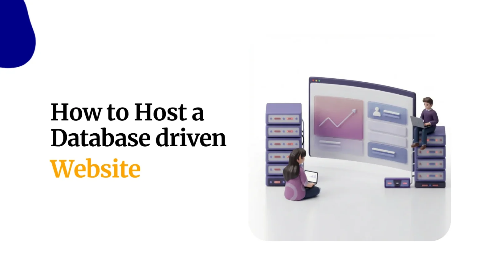 How to Host a Database driven Website