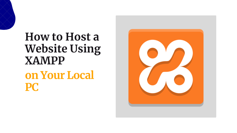 How to Host a Website Using XAMPP on Your Local PC
