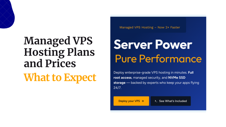 Managed VPS Hosting Plans and Prices: What to Expect