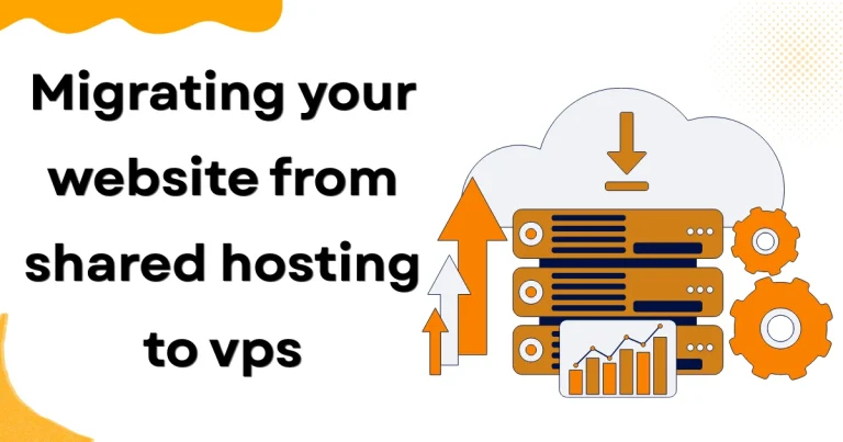 Migrating your website from shared hosting to vps