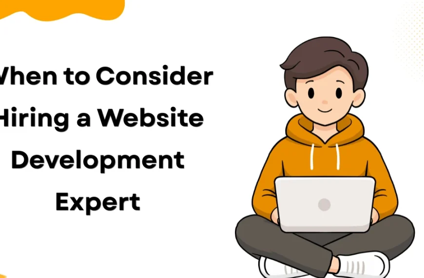 When to Consider Hiring a Website Development Experts cPanel