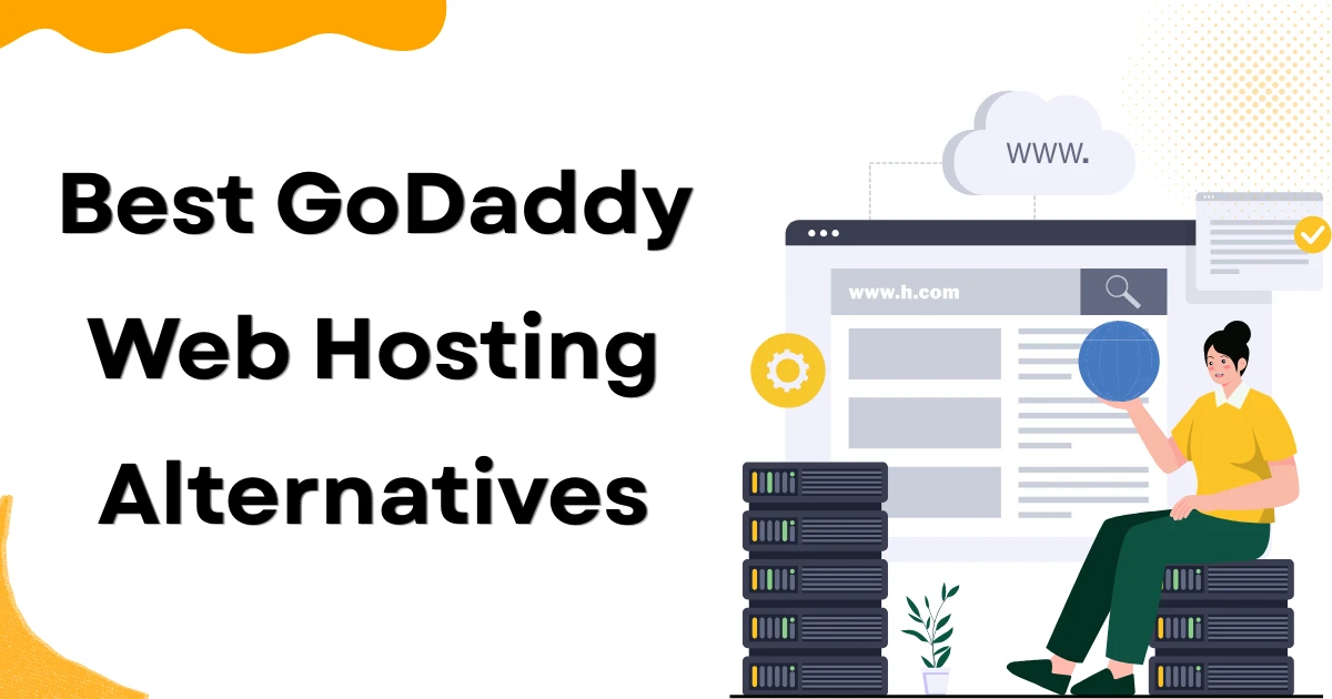Best GoDaddy Web Hosting Alternatives