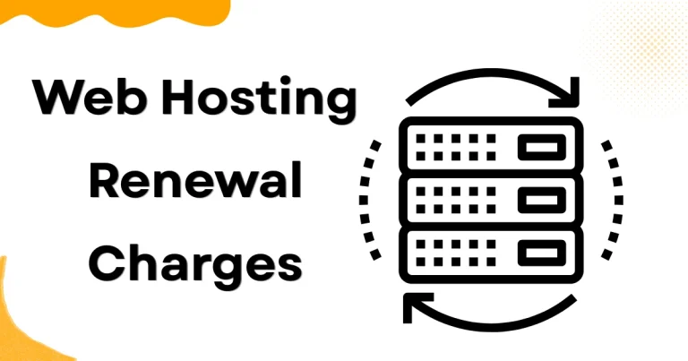 Web Hosting Renewal Charges